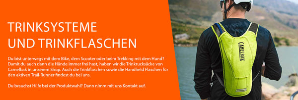 Du bist unterwegs mit dem Bike, dem Scooter oder beim Trekking mit dem Hund? Damit du auch dann die Hände immer frei hast, haben wir die Trinkrucksäcke von Camelbak in unserem Shop. Auch die Trinkflaschen sowie die Handheld Flaschen...